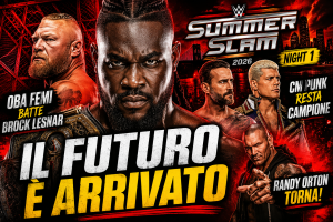 WWE SummerSlam 2026 Night 1: Oba Femi entra nella leggenda, CM Punk resta campione e Randy Orton sconvolge il finale