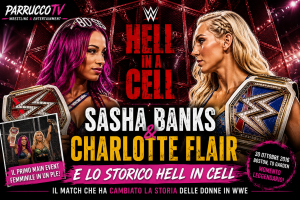 Sasha Banks, Charlotte Flair e lo storico Hell in Cell
