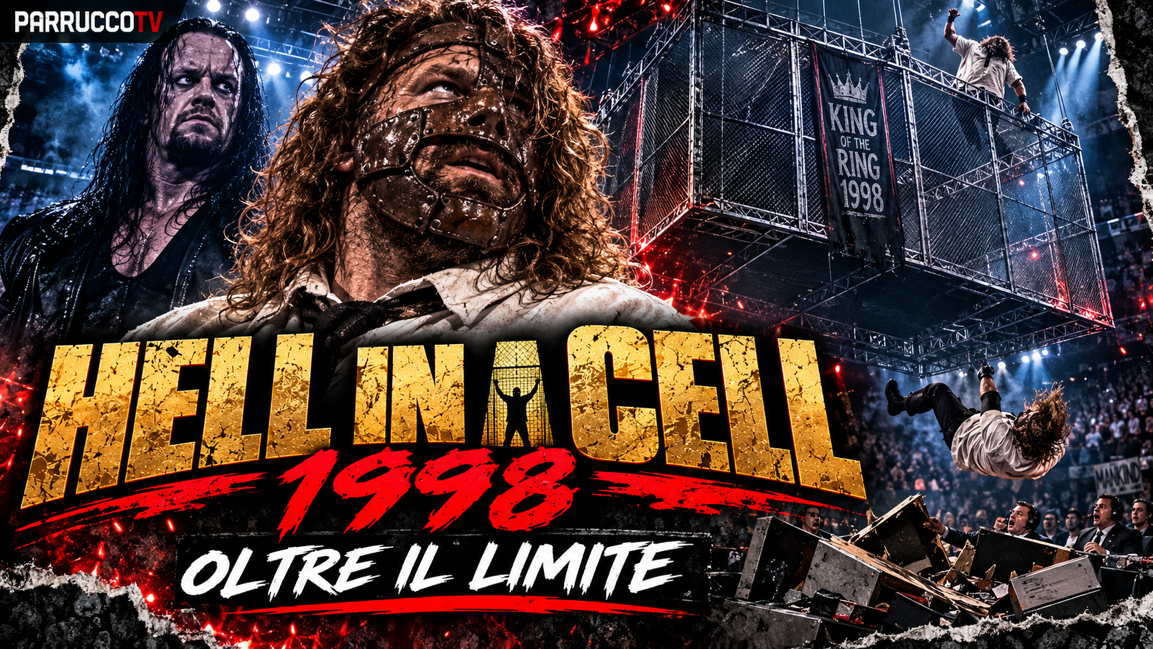 Mankind contro The Undertaker nel leggendario Hell in a Cell del 1998
