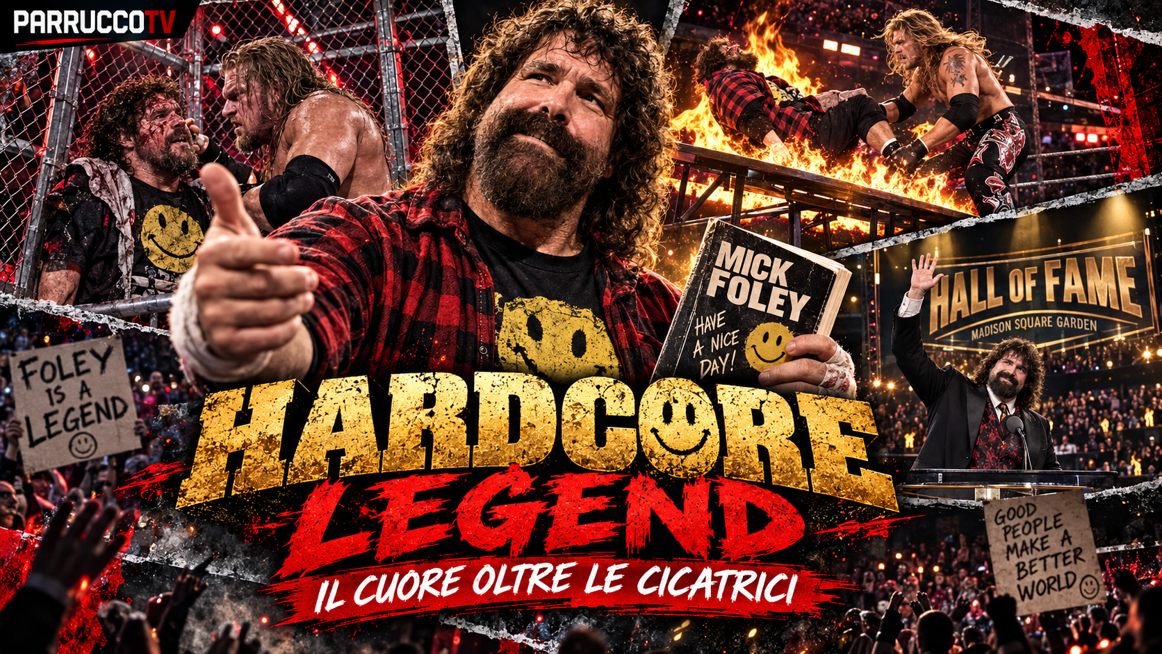 Mick Foley tra i grandi match la carriera da scrittore e la WWE Hall of Fame