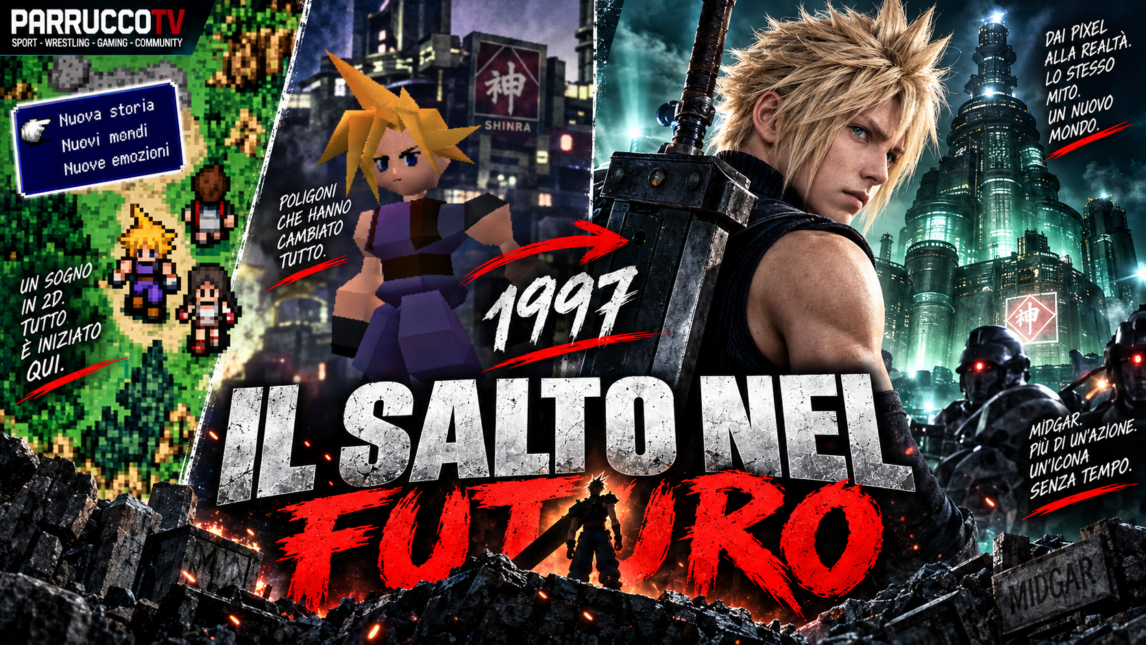 Il passaggio dal gioco di ruolo in pixel al 3D di Final Fantasy VII