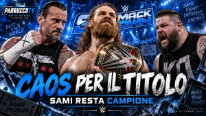 WWE SmackDown 18 settembre 2026: Sami Zayn sopravvive a Kevin Owens, ma CM Punk manda tutti al tappeto